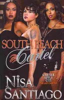 Kartel z South Beach - South Beach Cartel