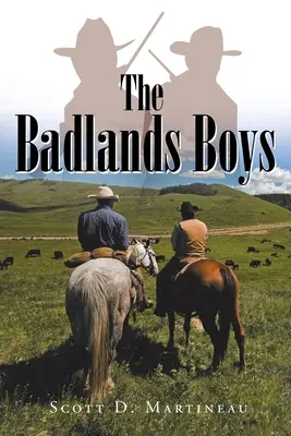Chłopcy z Badlands - The Badlands Boys