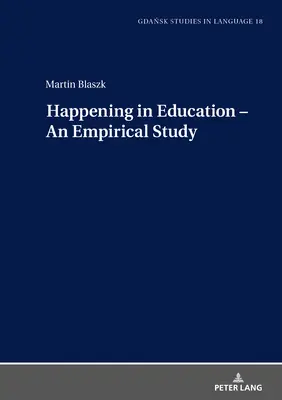 Happening w edukacji - badanie empiryczne - Happening in Education - An Empirical Study