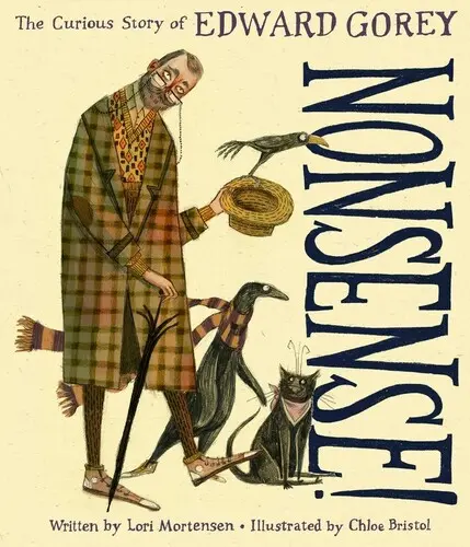 Nonsens! Ciekawa historia Edwarda Goreya - Nonsense!: The Curious Story of Edward Gorey