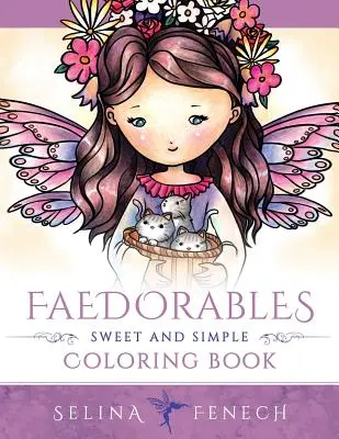 Faedorables - Słodka i prosta kolorowanka - Faedorables - Sweet and Simple Coloring Book