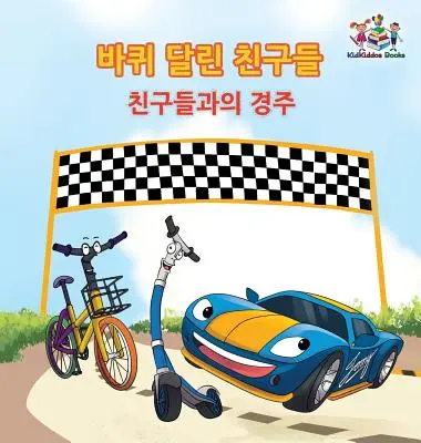 Wyścig przyjaźni (The Wheels) Koreańska książka dla dzieci: Książka dla dzieci w języku koreańskim - The Friendship Race (The Wheels) Korean Book for kids: Korean language children's book