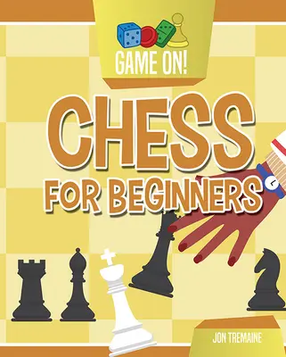 Szachy dla początkujących - Chess for Beginners