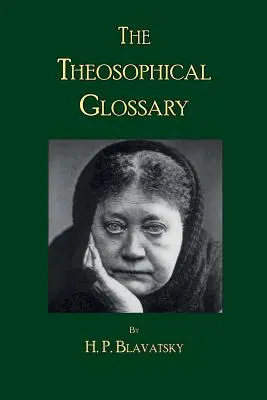 Słowniczek teozoficzny - The Theosophical Glossary