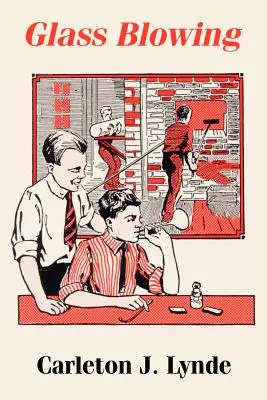 Dmuchanie szkła - Glass Blowing