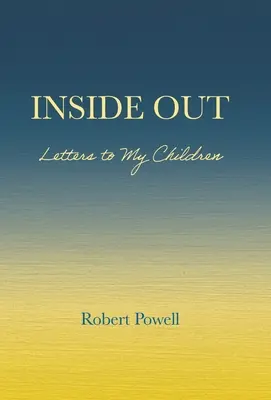 Inside Out: Listy do moich dzieci - Inside Out: Letters to My Children