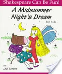 Sen nocy letniej dla dzieci - A Midsummer Night's Dream for Kids