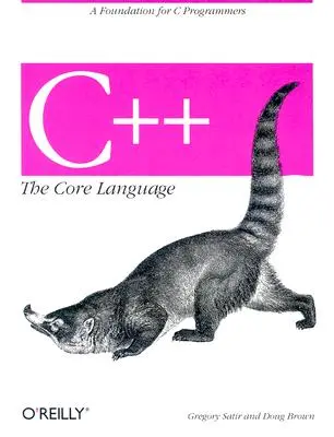 C++ the Core Language: Podstawy dla programistów C - C++ the Core Language: A Foundation for C Programmers