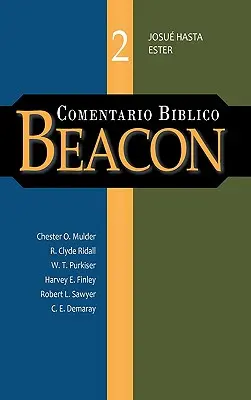 Comentario Biblico Beacon Tom 2 - Comentario Biblico Beacon Tomo 2