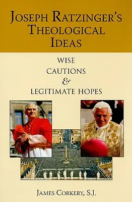 Idee teologiczne Josepha Ratzingera - Joseph Ratzinger's Theological Ideas