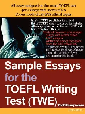 Przykładowe eseje do testu pisania TOEFL (Twe) - Sample Essays for the TOEFL Writing Test (Twe)