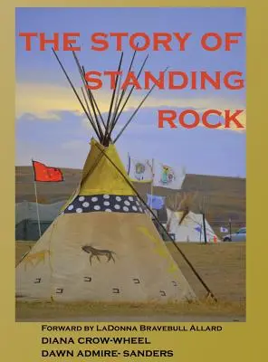 Historia Stojącej Skały - The Story of Standing Rock