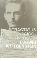 Tractatus Logico-Philosophicus: Niemiecki i angielski - Tractatus Logico-Philosophicus: German and English