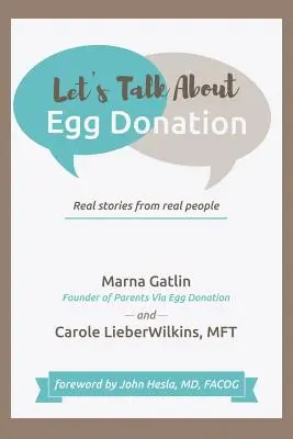 Porozmawiajmy o dawstwie komórek jajowych: Prawdziwe historie prawdziwych ludzi - Let's Talk About Egg Donation: Real Stories from Real People