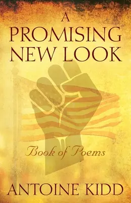 A Promising New Look: Księga wierszy - A Promising New Look: Book of Poems