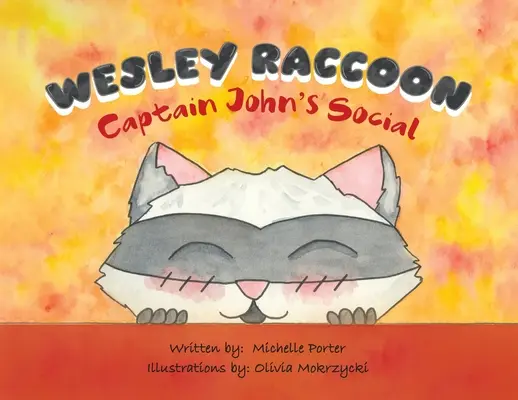 Wesley Raccoon: Towarzystwo kapitana Johna - Wesley Raccoon: Captain John's Social