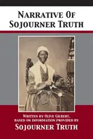 Opowieść o Sojourner Truth - Narrative Of Sojourner Truth