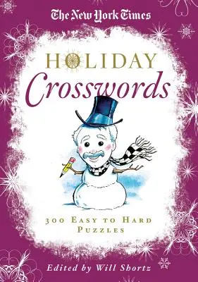 The New York Times Holiday Crosswords: 300 łatwych i trudnych łamigłówek - The New York Times Holiday Crosswords: 300 Easy to Hard Puzzles