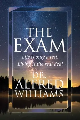 Egzamin: Życie to tylko test, życie to prawdziwa sprawa - The Exam: Life is only a test, Living is the real deal