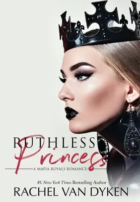 Bezwzględna księżniczka - Ruthless Princess