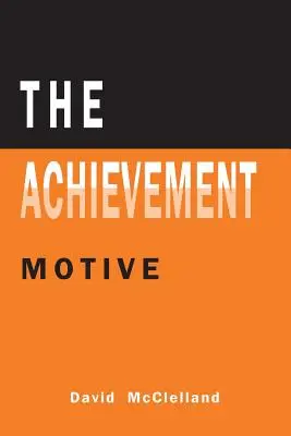 Motyw osiągnięć - The Achievement Motive