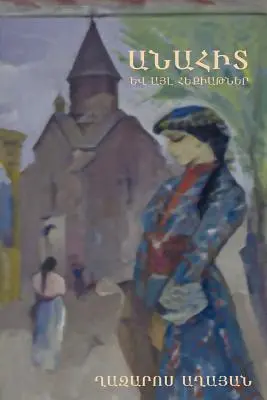 Anahit i inne bajki / (wydanie ormiańskie) - Anahit and Other Fairy Tales / (Armenian Edition)