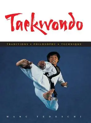 Taekwondo: tradycje, filozofia, technika - Taekwondo: Traditions, Philosophy, Technique