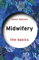 Położnictwo: Podstawy - Midwifery: The Basics