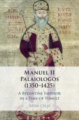 Manuel II Palaiologos (1350-1425)