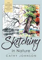 Przewodnik Sierra Club po szkicowaniu w naturze, wydanie poprawione - The Sierra Club Guide to Sketching in Nature, Revised Edition