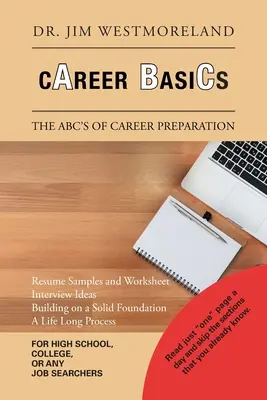 Podstawy kariery: Abc przygotowania do kariery - Career Basics: The Abc's of Career Preparation