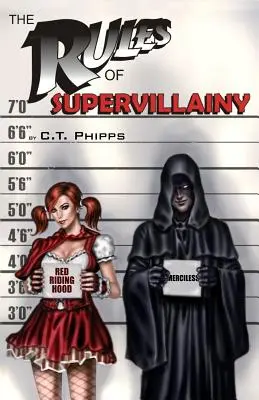 Zasady supervillainy - The Rules of Supervillainy
