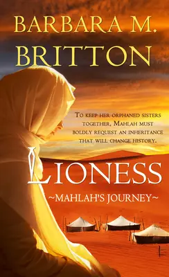 Lwica: Podróż Mahlah - Lioness: Mahlah's Journey