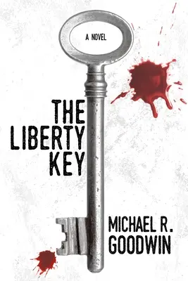 Klucz do wolności - The Liberty Key