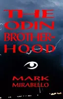 Bractwo Odyna - The Odin Brotherhood