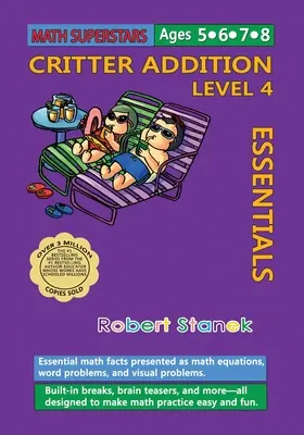 Math Superstars Addition Level 4: Niezbędne fakty matematyczne dla dzieci w wieku 5-8 lat - Math Superstars Addition Level 4: Essential Math Facts for Ages 5 - 8