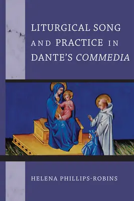 Pieśń liturgiczna i praktyka w komedii Dantego - Liturgical Song and Practice in Dante's Commedia