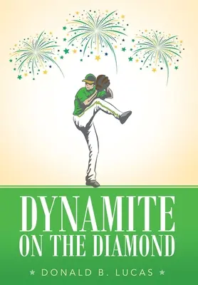 Dynamit na diamencie - Dynamite on the Diamond