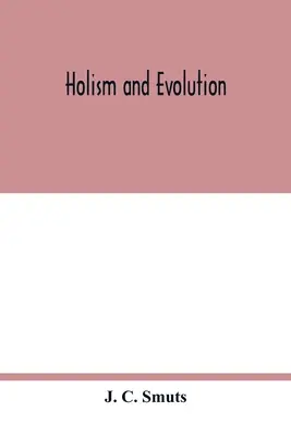 Holizm i ewolucja - Holism and evolution