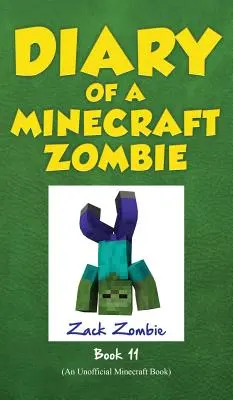 Pamiętnik minecraftowego zombie, Księga 11: Od środka na zewnątrz - Diary of a Minecraft Zombie, Book 11: Insides Out