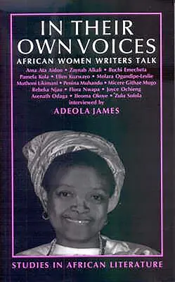 In Their Own Voices: Afrykańskie pisarki mówią - In Their Own Voices: African Women Writers Talk