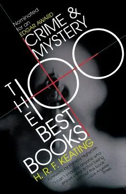 Zbrodnia i tajemnica: 100 najlepszych książek - Crime and Mystery: The 100 Best Books