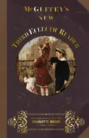 Nowy Trzeci Eklektyczny Czytnik McGuffey'a - McGuffey's New Third Eclectic Reader