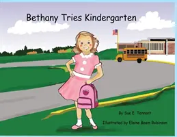 Bethany próbuje przedszkola - Bethany Tries Kindergarten