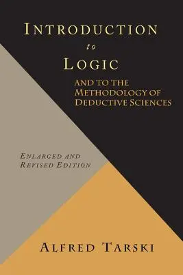 Wprowadzenie do logiki i metodologii nauk dedukcyjnych - Introduction to Logic and to the Methodology of Deductive Sciences