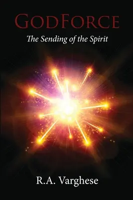 GodForce: Zesłanie Ducha - GodForce: The Sending of the Spirit