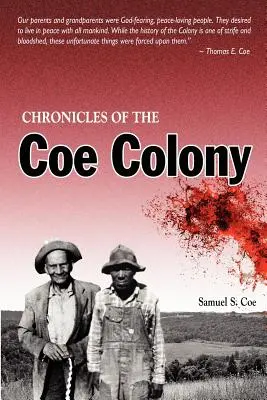 Kroniki kolonii Coe - Chronicles of the Coe Colony
