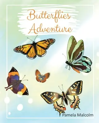 Przygoda z motylami: Książki dla dzieci o zastraszaniu/przyjaźni/różnorodności/życzliwości, akceptowaniu różnic i integracji