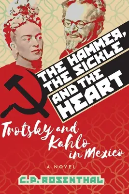Młot, sierp i serce - The Hammer, The Sickle and The Heart