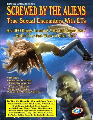 Wkręceni przez kosmitów: Prawdziwe seksualne spotkania z ET - Screwed By The Aliens: True Sexual Encounters With ETs